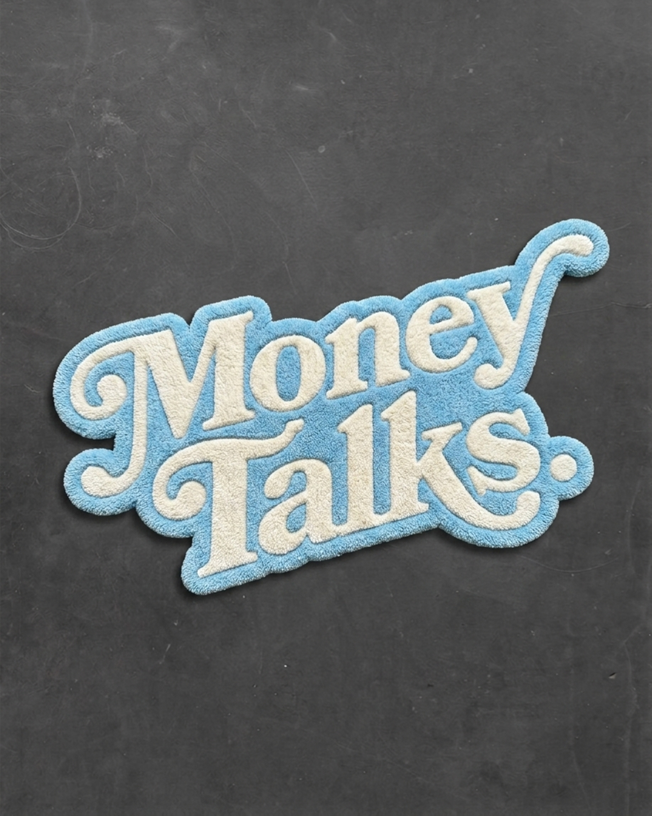 MONEY TALKS RUG
